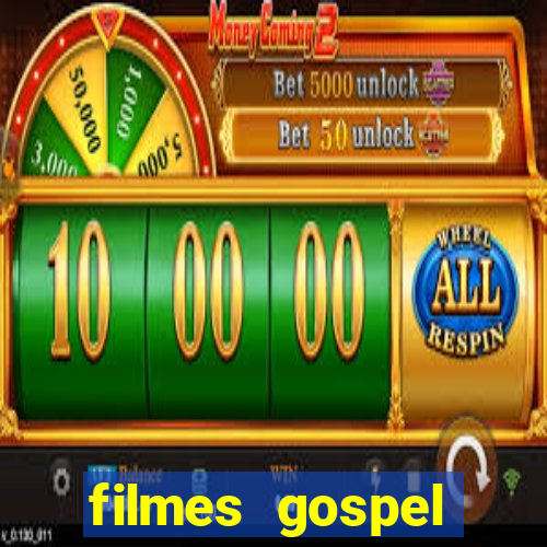 filmes gospel baseadas em fatos reais emocionantes